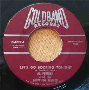 Al Ferrier And His Bopping Billies - Let's Go Bopping Tonight / What Is Tha ...