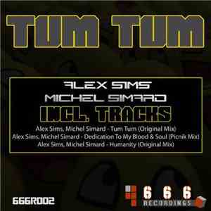 Alex Sims & Michel Simard - Tum Tum