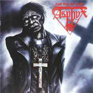 Asphyx  - Last One On Earth