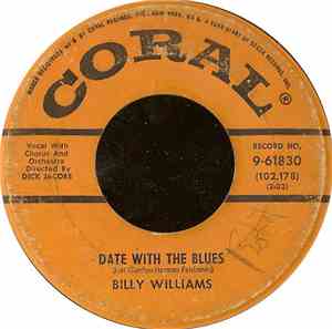 Billy Williams  - Date With The Blues / I'm Gonna Sit Right Down And Write Myself A Letter