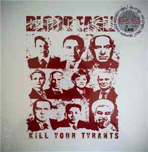 Blood Eagle  - Kill Your Tyrants