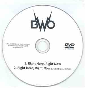 BWO - Right Here Right Now