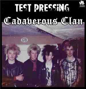 Cadaverous Clan - Demos / Live 82