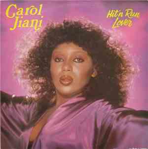 Carol Jiani - Hit 'N Run Lover
