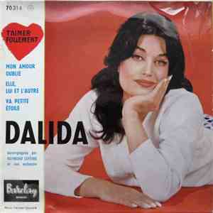 Dalida Accompagnée Par Raymond Lefèvre Et Son Orchestre - T'aimer Follement