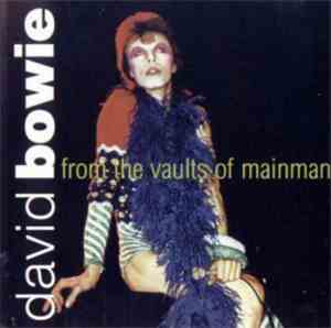 David Bowie - From The Vaults Of Mainman