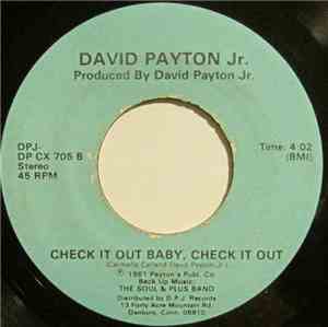 David Payton Jr. - Stand By The Families In Atlanta / Check It Out Baby, Check It Out