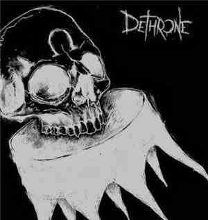 Dethrone  - Dethrone