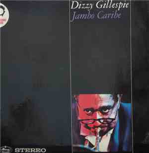 Dizzy Gillespie - Jambo Caribe