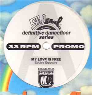 Double Exposure - Ten Percent / My Love Is Free