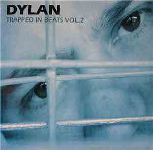 Dylan - Trapped In Beats Vol.2