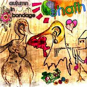 Ehafh - Autumn In Bondage
