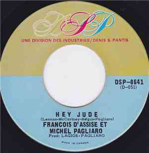 Francois D'Assise / Michel Pagliaro - Hey Jude