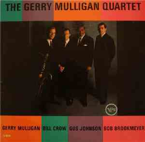Gerry Mulligan Quartet - The Gerry Mulligan Quartet