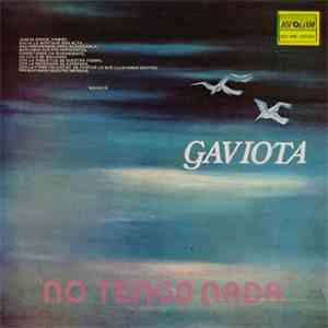 Grupo Gaviota - No Tengo Nada