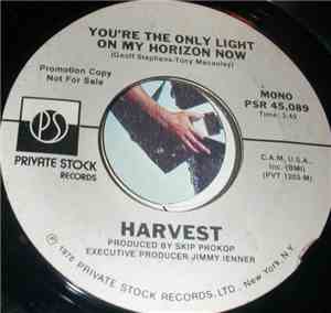 Harvest  - You're The Only Light On My Horizon