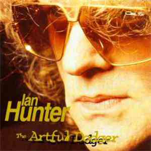 Ian Hunter - The Artful Dodger