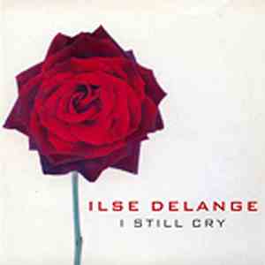 Ilse DeLange - I Still Cry