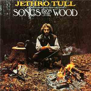 Jethro Tull - Songs From The Wood