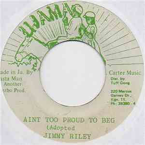 Jimmy Riley - Ain't Too Proud To Beg