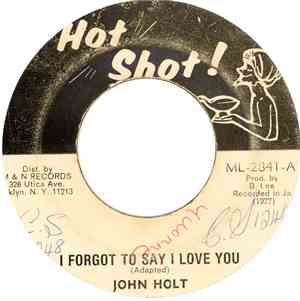 John Holt - I Forgot To Say I Love You