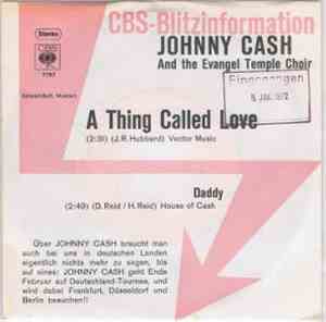 Johnny Cash - A Thing Called Love / Daddy
