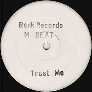 M Beat - Trust Me