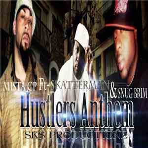 MISTA CP - Hustler's Anthem