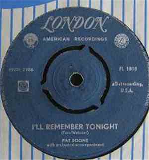 Pat Boone - I'll Remember Tonight
