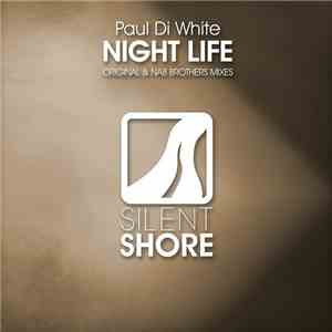 Paul Di White - Night Life