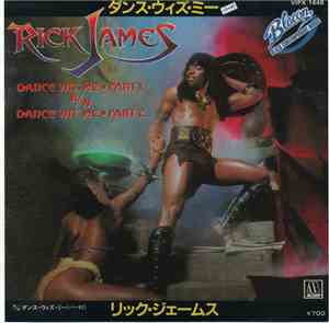 Rick James - Dance Wit' Me (Part 1) / Dance Wit' Me (Part 2)