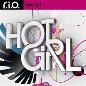R.I.O. - Hot Girl