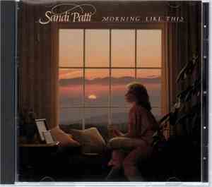 Sandi Patti - Morning Like This