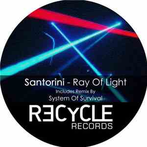 Santorini - Ray Of Light Ep