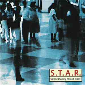 S.T.A.R.  - Simply Travelling Around Reality