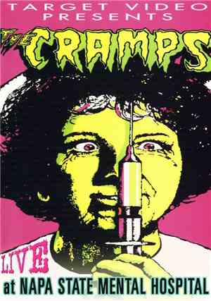The Cramps - Live At Napa State Mental Hospital