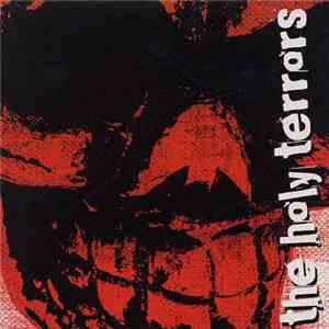 The Holy Terrors - This Is What It Sounds Like When You're Dead