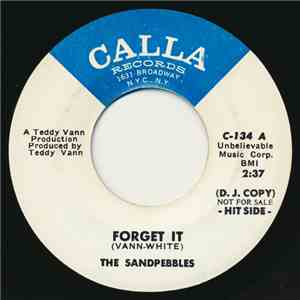 The Sandpebbles - Forget It