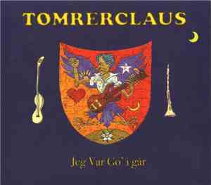TømrerClaus - Jeg Var Go I Går