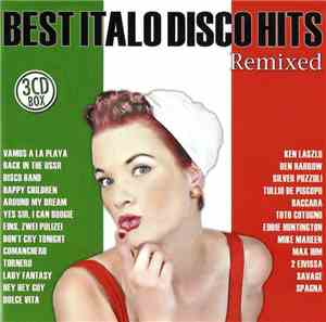Various - Best Italo Disco Hits Remixed