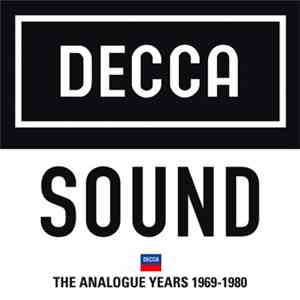 Various - Decca Sound: The Analogue Years 1969-1980