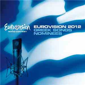 Various - Eurovision 2012 - Greek Songs Nominees