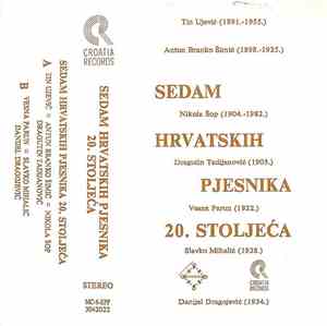 Various - Sedam Hrvatskih Pjesnika 20. Stoljeća