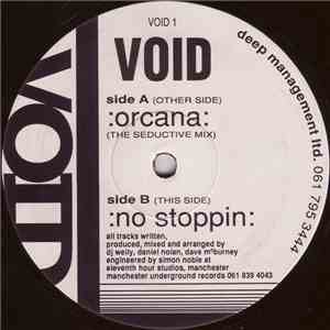 Void - Orcana / No Stoppin