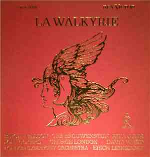 Wagner, Birgit Nilsson, Gré Brouwenstijn, Rita Gorr, Jon Vickers, George London , David Ward , London Symphony Orchestra, Erich Leinsdorf - La Walkyrie