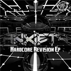 Anxiety  - Hardcore Revision EP