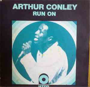 Arthur Conley - Run On