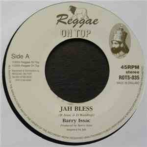 Barry Issac - Jah Bless
