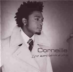 Corneille - Les Marchands De Rêves