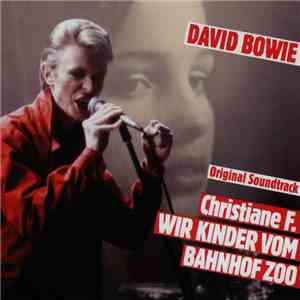David Bowie - Christiane F. Wir Kinder Vom Bahnhof Zoo